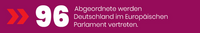 96 Abgeordente werden Deutschland im Europäischen Parlament vertreten