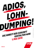 DGB-Plakat zum 1. Mai 2015, Tag der Arbeit