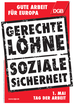 DGB-Plakat 1. Mai 2012: Gerechte Löhne - Soziale Sicherheit am 1.Mai