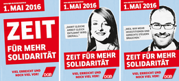 Auswahl zur Plakatserie 1. Mai 2016 „ZEIT FÜR MEHR SOLIDARITÄT“